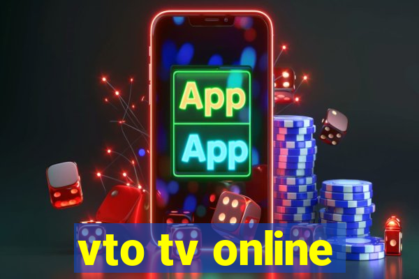 vto tv online